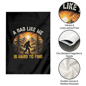 Retro Bigfoot Dad Like Me Is Hard To Find Garden Flag Sasquatch Gift for Outdoorsy Fathers Myth Seekers