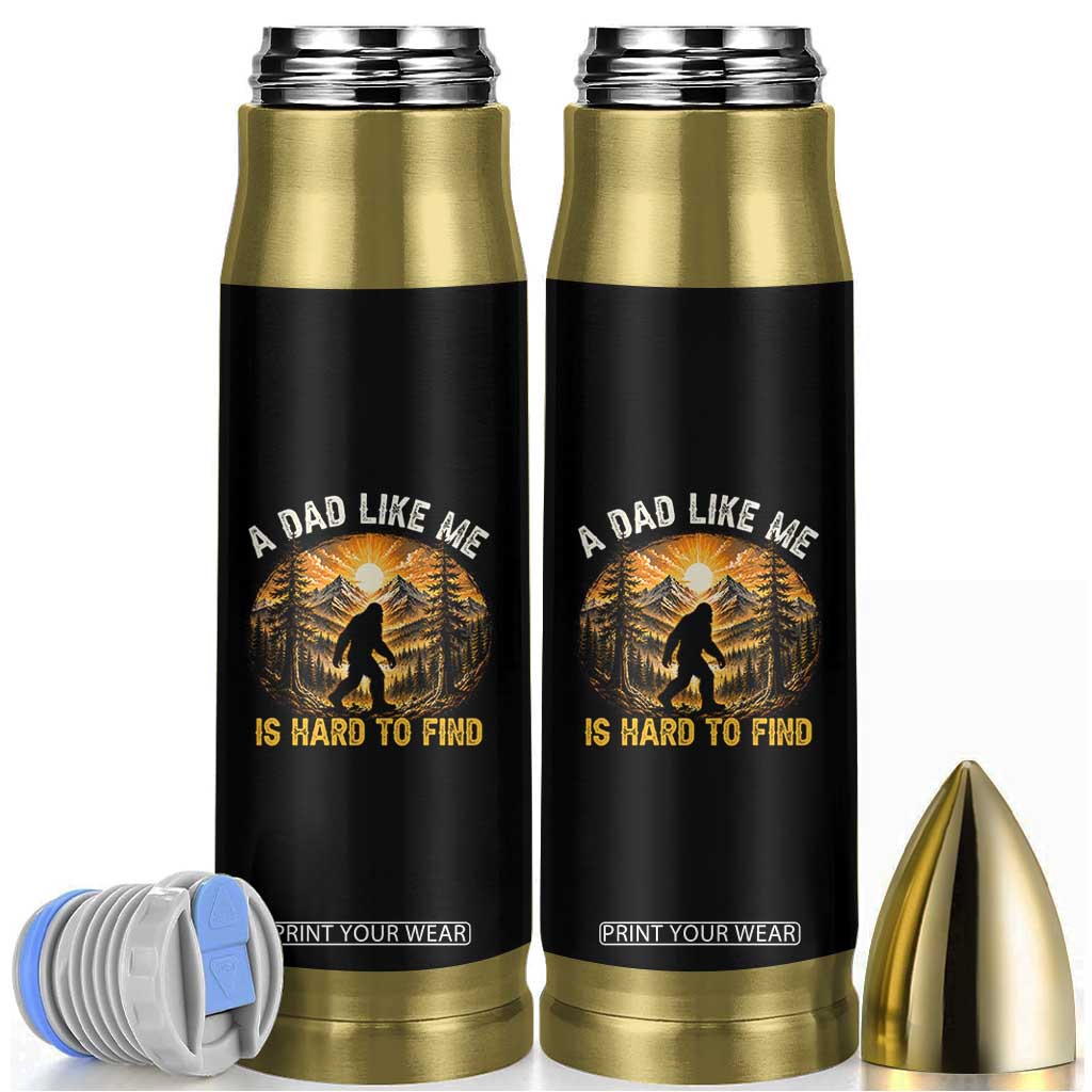 Retro Bigfoot Dad Like Me Is Hard To Find Bullet Tumbler Sasquatch Gift for Outdoorsy Fathers Myth Seekers