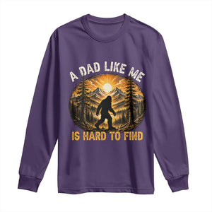 Retro Bigfoot Dad Like Me Is Hard To Find Long Sleeve Shirt Sasquatch Gift for Outdoorsy Fathers Myth Seekers