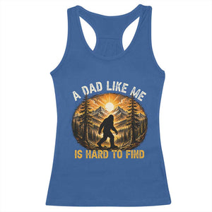 Retro Bigfoot Dad Like Me Is Hard To Find Racerback Tank Top Sasquatch Gift for Outdoorsy Fathers Myth Seekers
