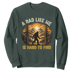 Retro Bigfoot Dad Like Me Is Hard To Find Sweatshirt Sasquatch Gift for Outdoorsy Fathers Myth Seekers