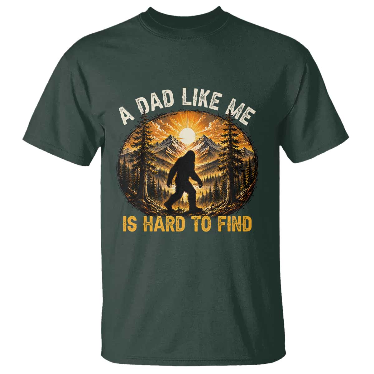 Retro Bigfoot Dad Like Me Is Hard To Find T Shirt Sasquatch Gift for Outdoorsy Fathers Myth Seekers