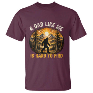 Retro Bigfoot Dad Like Me Is Hard To Find T Shirt Sasquatch Gift for Outdoorsy Fathers Myth Seekers