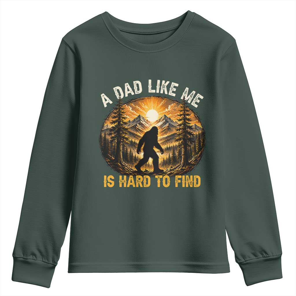 Retro Bigfoot Dad Like Me Is Hard To Find Youth Sweatshirt Sasquatch Gift for Outdoorsy Fathers Myth Seekers