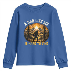 Retro Bigfoot Dad Like Me Is Hard To Find Youth Sweatshirt Sasquatch Gift for Outdoorsy Fathers Myth Seekers