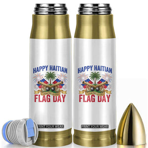 Happy Haitian Flag Day Celebration Graphic Bullet Tumbler May 18 National Pride Haiti Heritage TS02 White Print Your Wear
