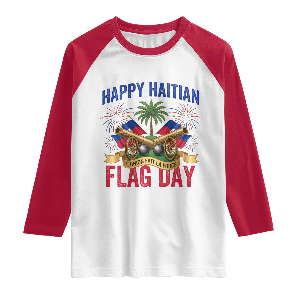Happy Haitian Flag Day Celebration Graphic Raglan Shirt May 18 National Pride Haiti Heritage TS02 White Red Print Your Wear