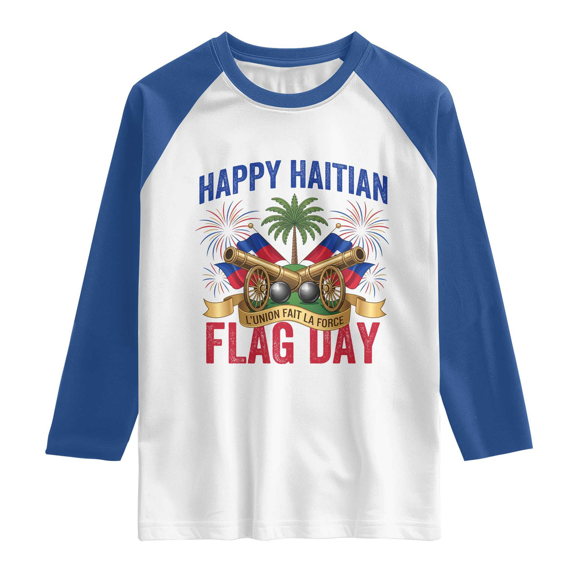 Happy Haitian Flag Day Celebration Graphic Raglan Shirt May 18 National Pride Haiti Heritage TS02 White Royal Print Your Wear