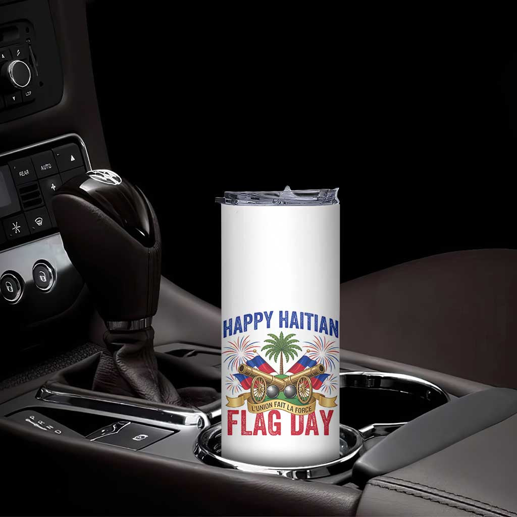 Happy Haitian Flag Day Celebration Graphic Skinny Tumbler May 18 National Pride Haiti Heritage TS02 Print Your Wear