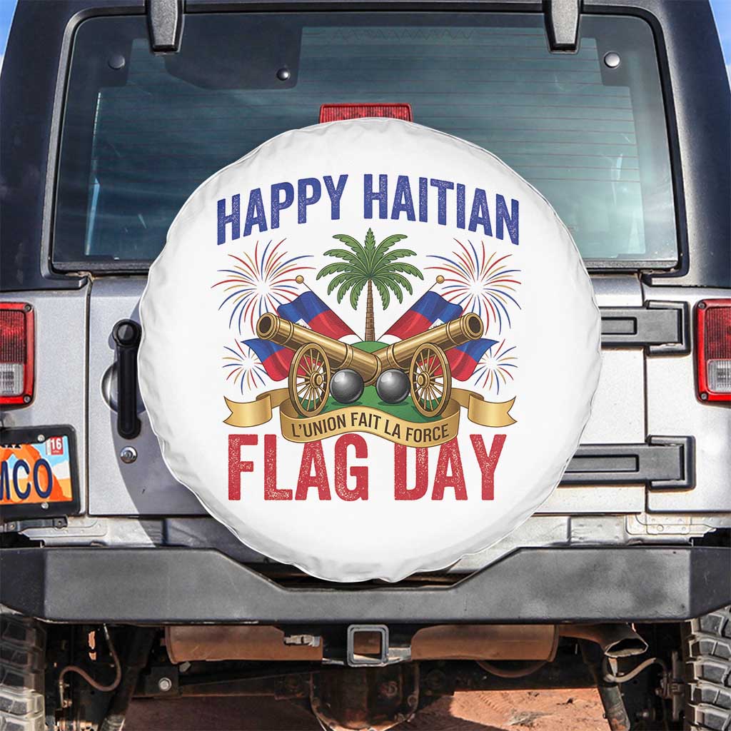 Happy Haitian Flag Day Celebration Graphic Spare Tire Cover May 18 National Pride Haiti Heritage TS02 No hole White Print Your Wear