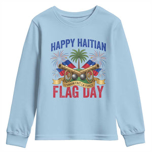 Happy Haitian Flag Day Celebration Graphic Youth Sweatshirt May 18 National Pride Haiti Heritage TS02 Light Blue Print Your Wear