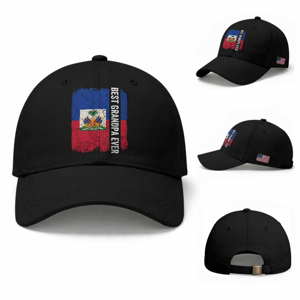 Best Grandpa Ever Haitian Granpapa Baseball Cap Vintage Distressed Haiti Flag Father's Day TS02 Baseball Cap Universal Fit Black Print Your Wear