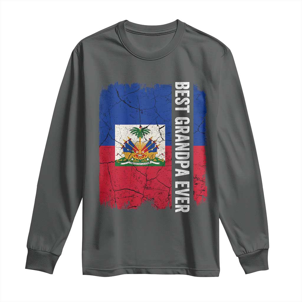 Best Grandpa Ever Haitian Granpapa Long Sleeve Shirt Vintage Distressed Haiti Flag Father's Day TS02 Dark Heather Print Your Wear