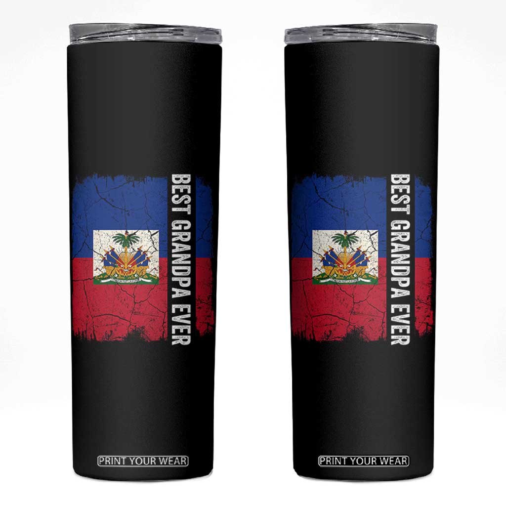Best Grandpa Ever Haitian Granpapa Skinny Tumbler Vintage Distressed Haiti Flag Father's Day TS02 Black Print Your Wear