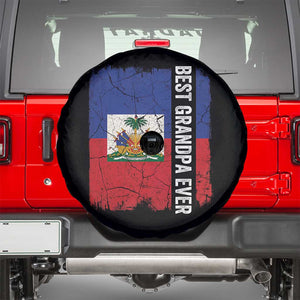Best Grandpa Ever Haitian Granpapa Spare Tire Cover Vintage Distressed Haiti Flag Father's Day TS02 Black Print Your Wear