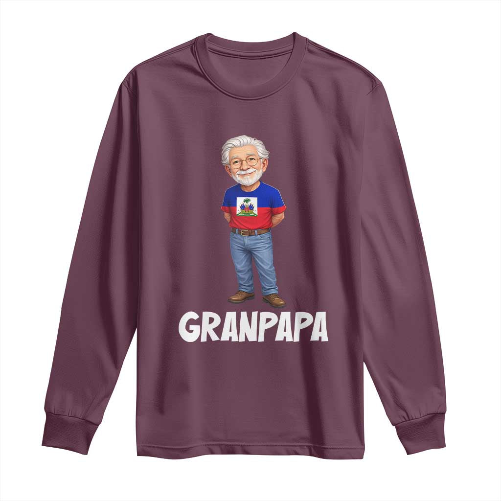 Granpapa Haitian Creole Grandpa Pride Long Sleeve Shirt Grandfather Hispanic Haiti Heritage Father's Day TS02 Maroon Print Your Wear