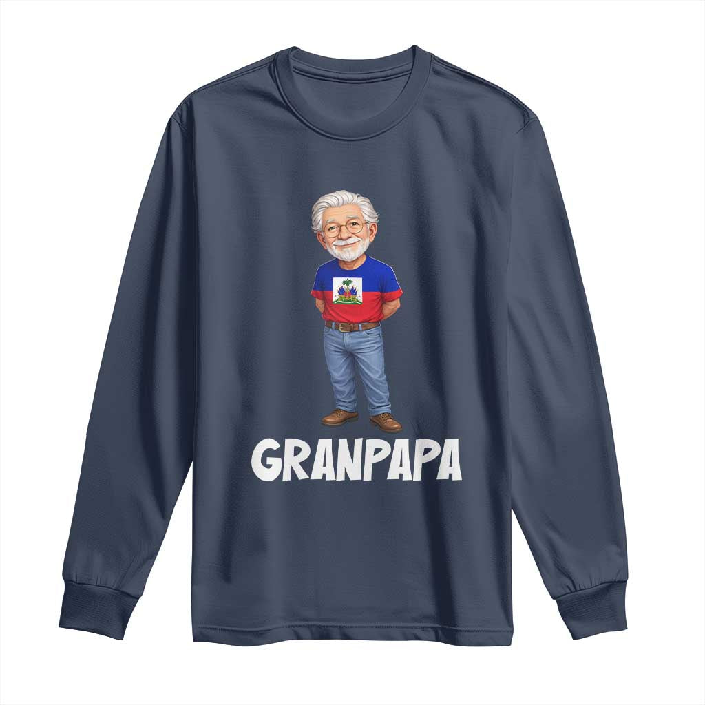 Granpapa Haitian Creole Grandpa Pride Long Sleeve Shirt Grandfather Hispanic Haiti Heritage Father's Day TS02 Navy Print Your Wear