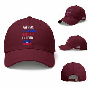 Father Husband Haitian Legend Baseball Cap Distressed Haiti Flag Dad Gift Father's Day TS02 Baseball Cap Universal Fit Maroon Print Your Wear