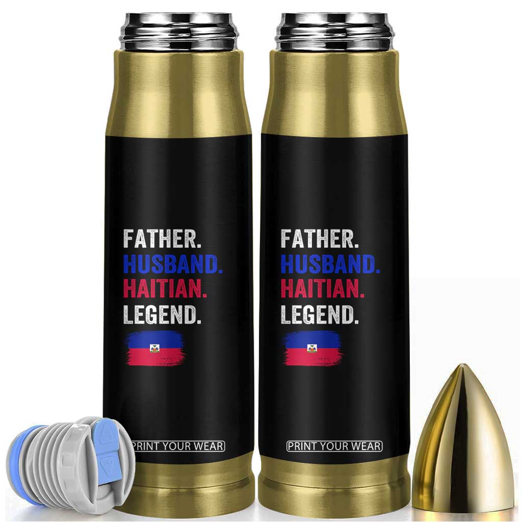 Father Husband Haitian Legend Bullet Tumbler Distressed Haiti Flag Dad Gift Father's Day TS02 Black Print Your Wear