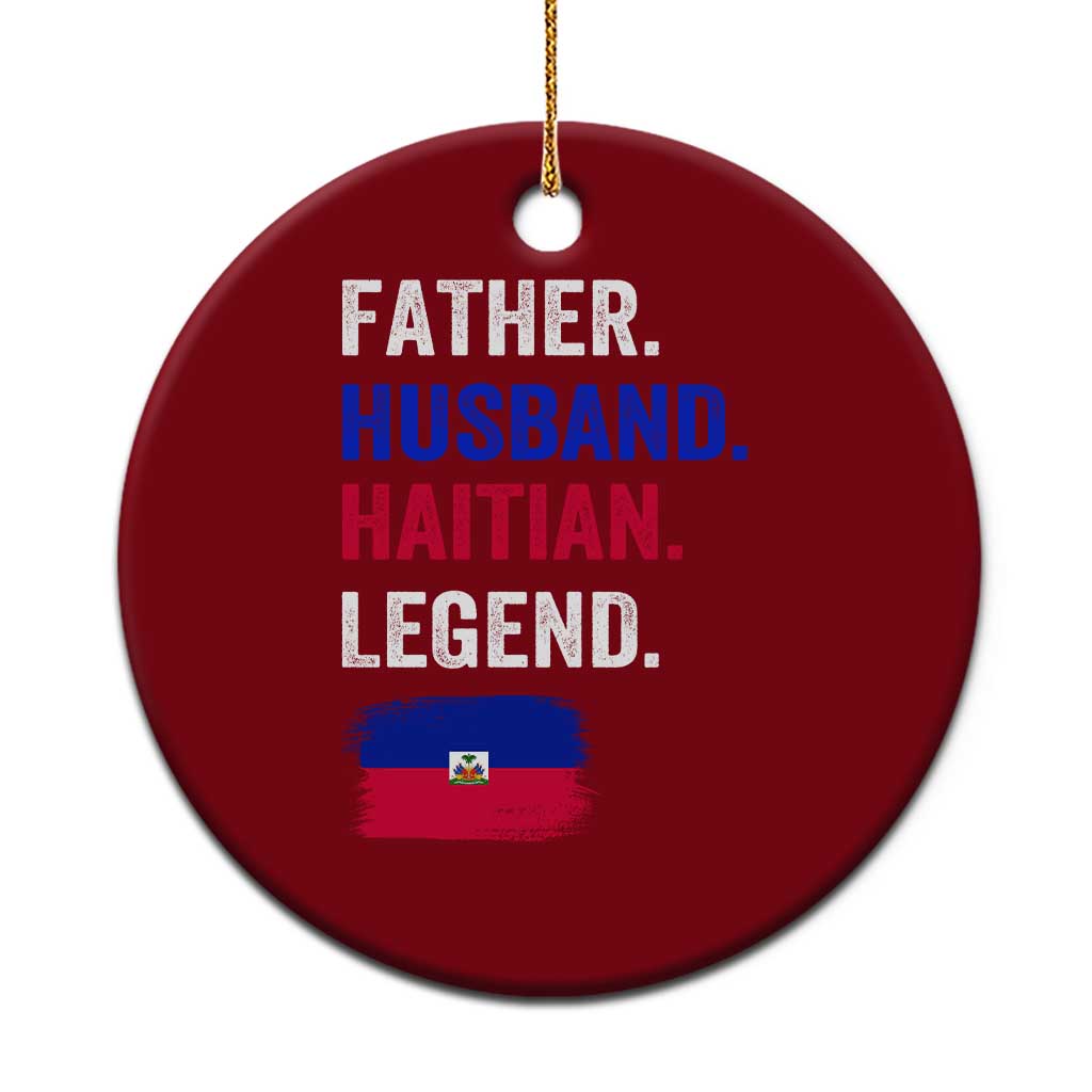 Father Husband Haitian Legend Ceramic Ornament Distressed Haiti Flag Dad Gift Father's Day TS02 1pc Red Print Your Wear