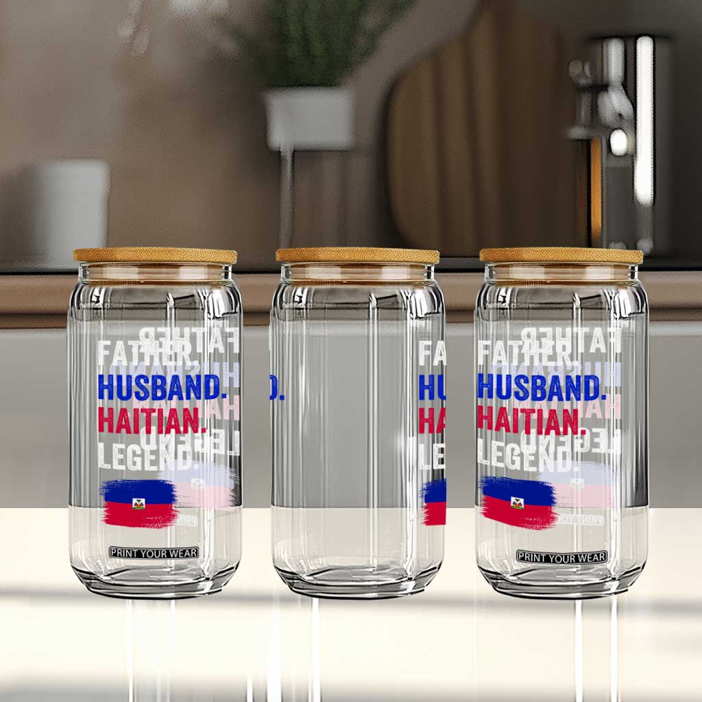 Father Husband Haitian Legend Glass Can Distressed Haiti Flag Dad Gift Father's Day TS02 Print Your Wear