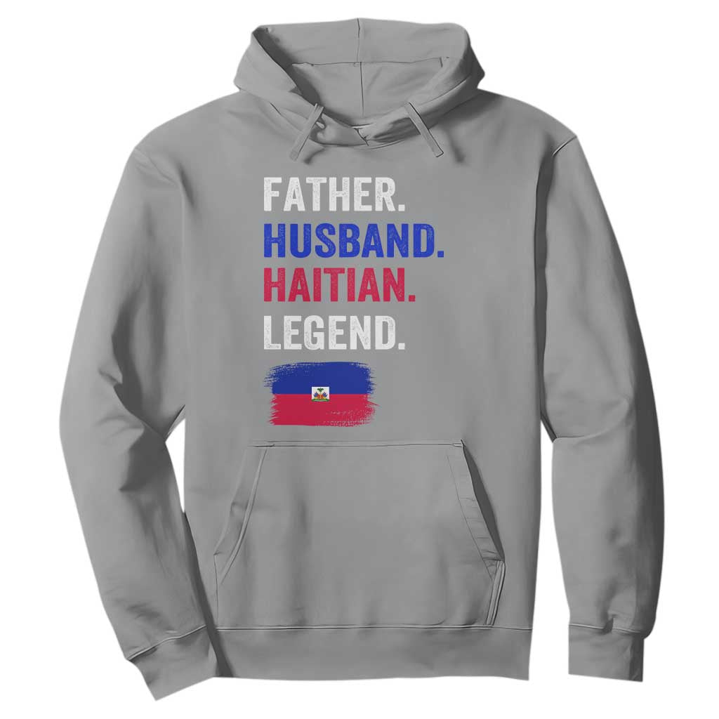 Father Husband Haitian Legend Hoodie Distressed Haiti Flag Dad Gift Father's Day TS02 Sport Gray Print Your Wear