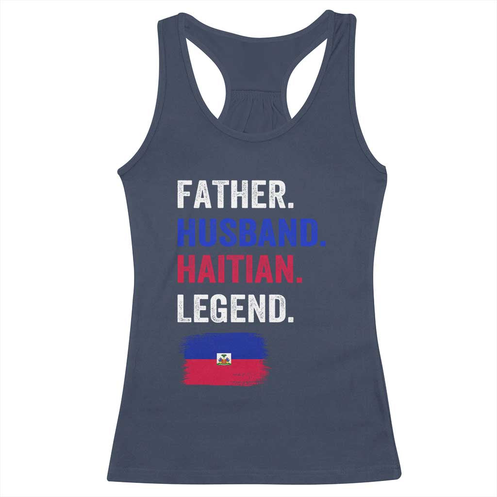 Father Husband Haitian Legend Racerback Tank Top Distressed Haiti Flag Dad Gift Father's Day TS02 Navy Print Your Wear