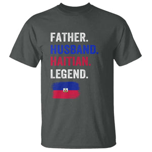Father Husband Haitian Legend T Shirt Distressed Haiti Flag Dad Gift Father's Day TS02 Dark Heather Print Your Wear