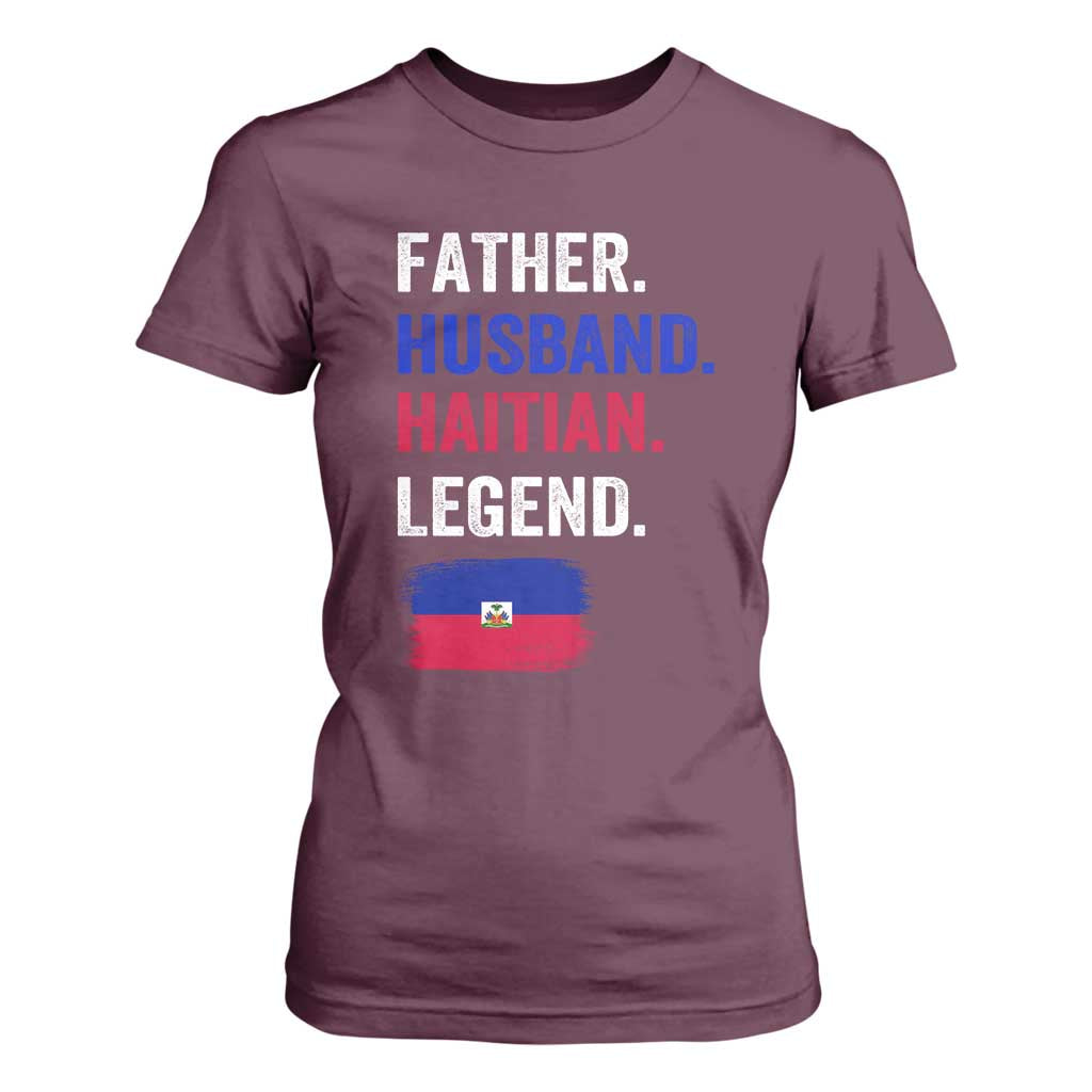 Father Husband Haitian Legend T Shirt For Women Distressed Haiti Flag Dad Gift Father's Day TS02 Maroon Print Your Wear