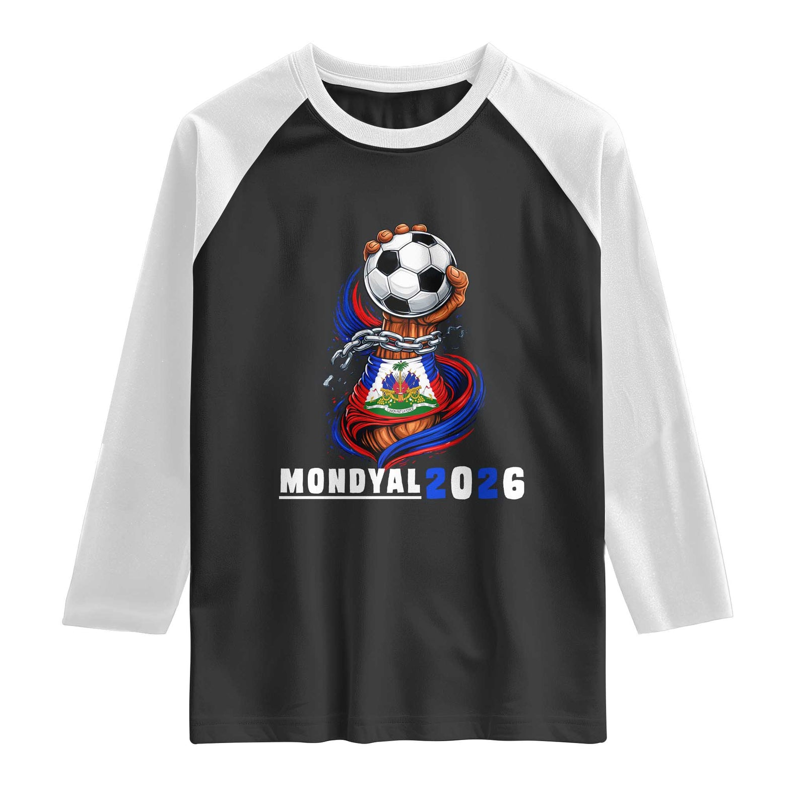 Mondyal 2026 Haiti Freedom Fist Broken Chains Soccer Graphic Raglan Shirt Haitian Flag Football Sports Fan TS02 Black White Print Your Wear