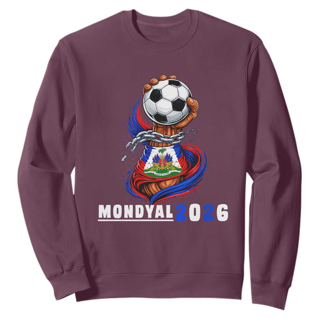 Mondyal 2026 Haiti Freedom Fist Broken Chains Soccer Graphic Sweatshirt Haitian Flag Football Sports Fan TS02 Maroon Print Your Wear