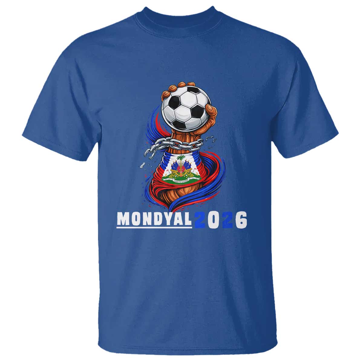 Mondyal 2026 Haiti Freedom Fist Broken Chains Soccer Graphic T Shirt Haitian Flag Football Sports Fan TS02 Royal Blue Print Your Wear