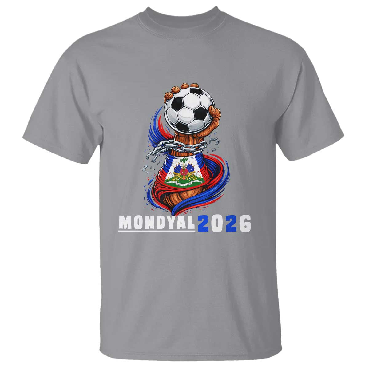 Mondyal 2026 Haiti Freedom Fist Broken Chains Soccer Graphic T Shirt Haitian Flag Football Sports Fan TS02 Sport Gray Print Your Wear