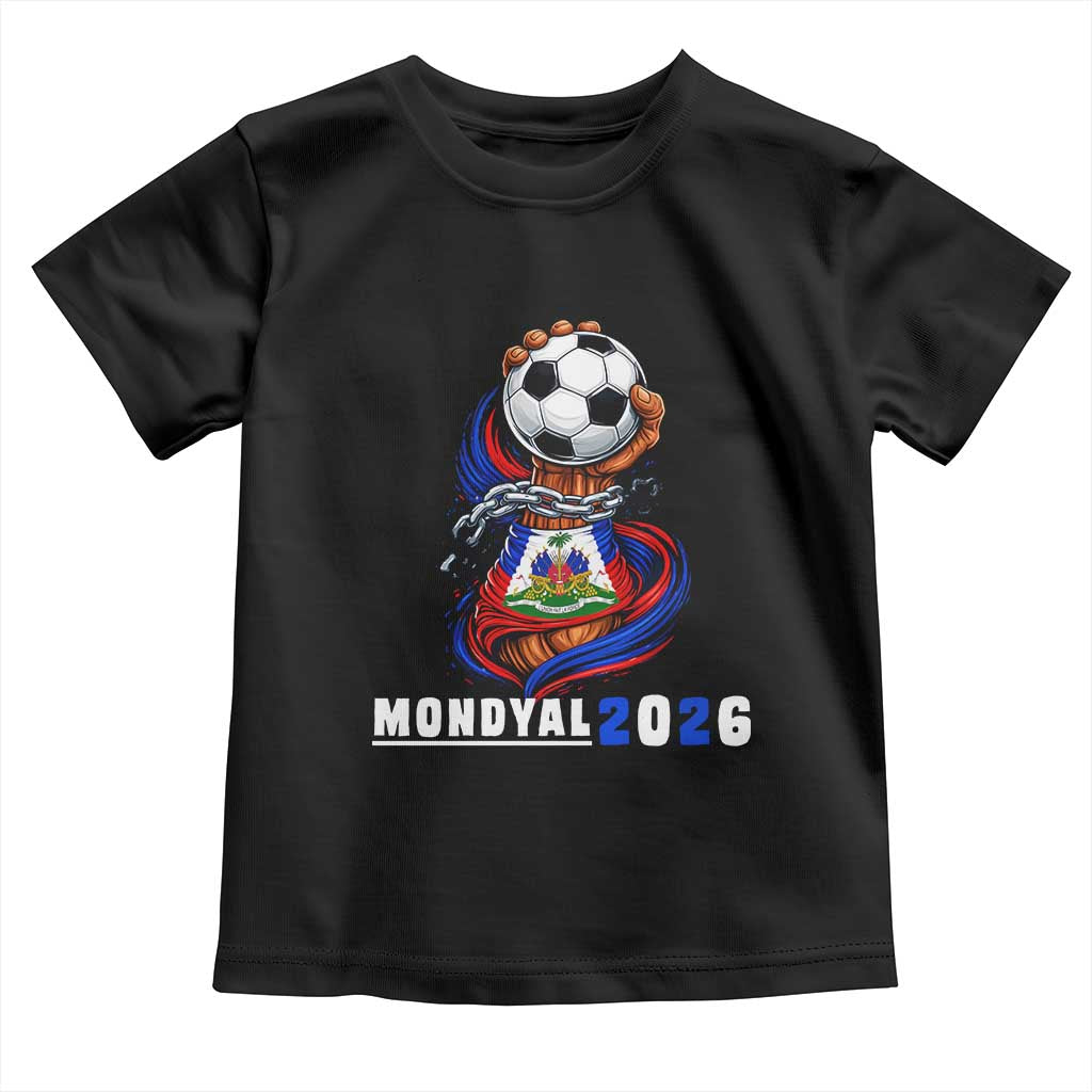 Mondyal 2026 Haiti Freedom Fist Broken Chains Soccer Graphic Toddler T Shirt Haitian Flag Football Sports Fan TS02 Black Print Your Wear