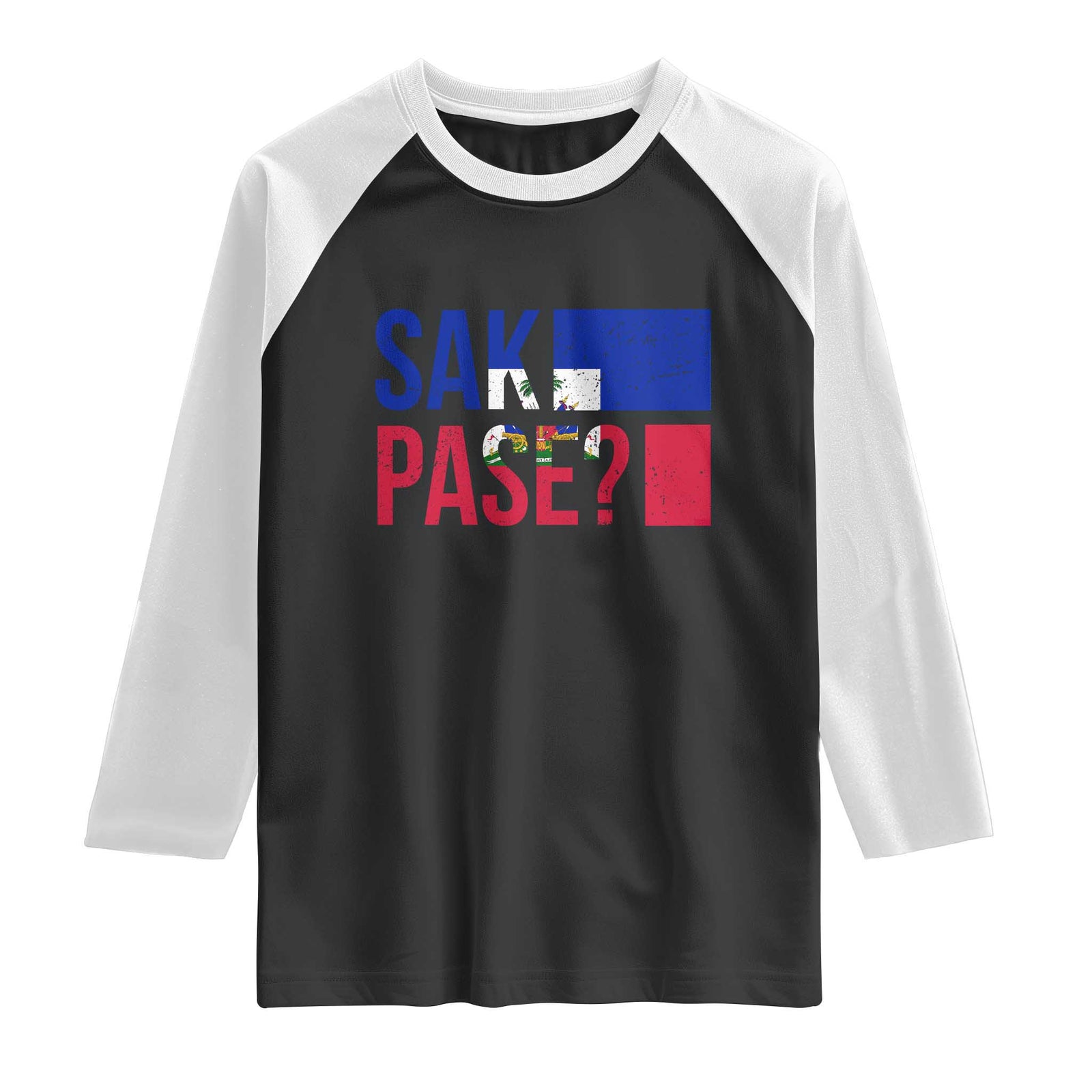 Sak Pase Haitian Creole Raglan Shirt Haiti Flag Heritage Pride TS02 Black White Print Your Wear