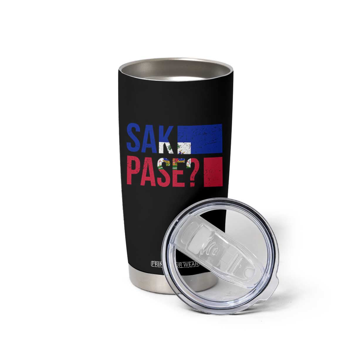 Sak Pase Haitian Creole Tumbler Cup Haiti Flag Heritage Pride TS02 Print Your Wear