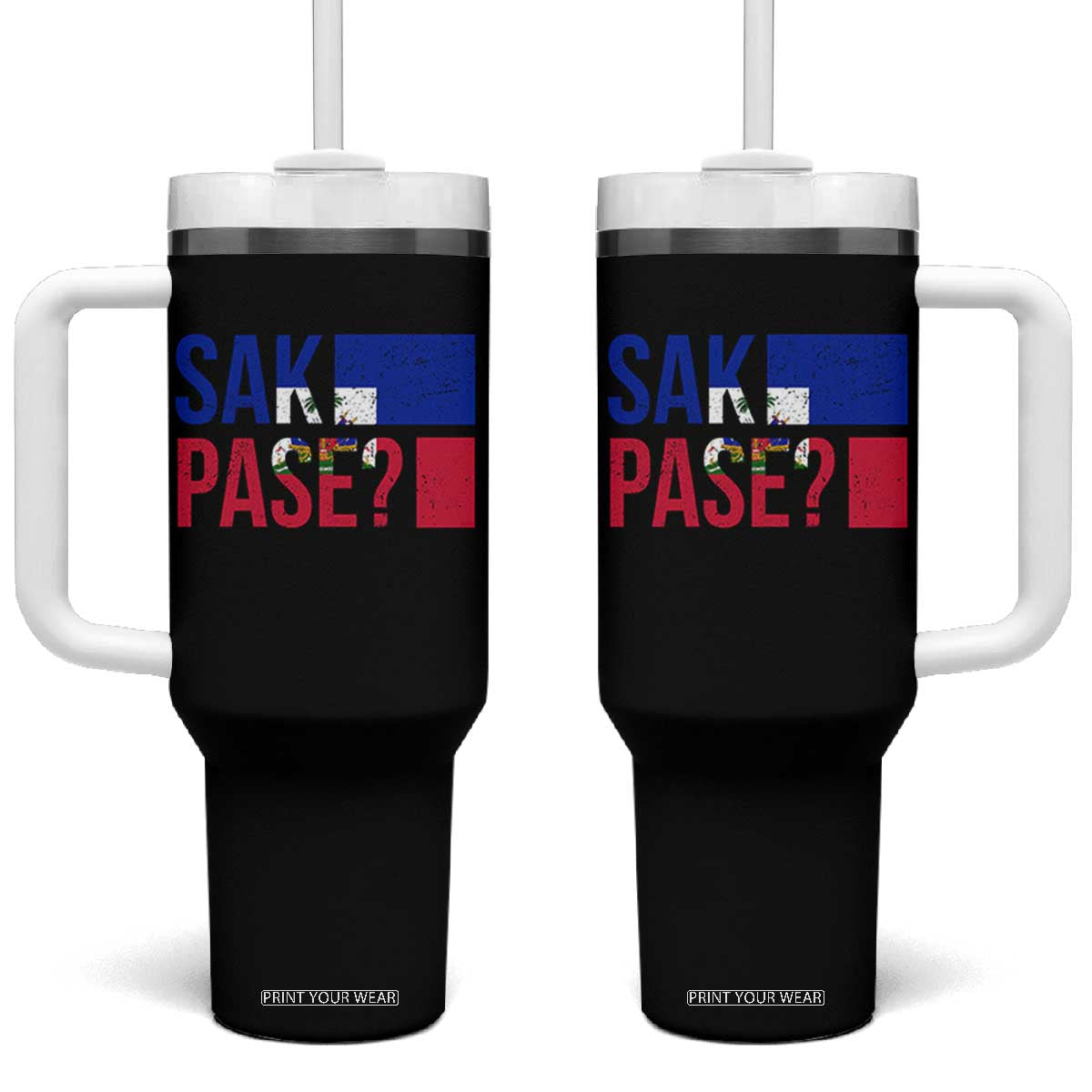 Sak Pase Haitian Creole Tumbler With Handle Haiti Flag Heritage Pride TS02 One Size: 40 oz Black Print Your Wear