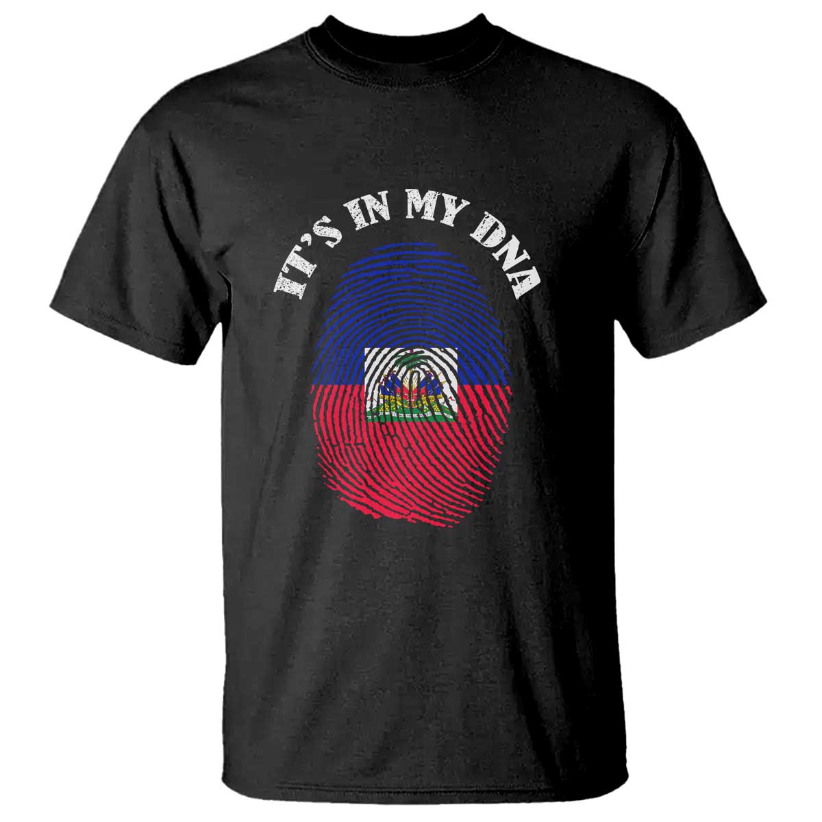 It's In My DNA Haitian Flag Fingerprint Graphic T Shirt Haiti Heritage Pride TS02 Black Print Your Wear