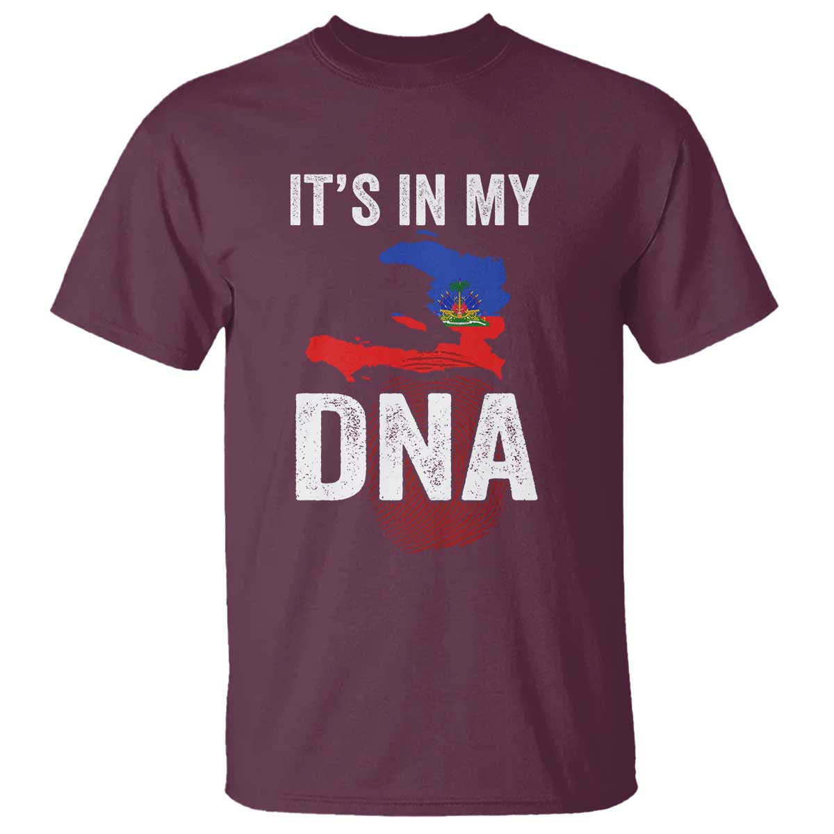 It's In My DNA Haitian Map and Fingerprint Flag Graphic T Shirt Haiti Heritage Pride TS02 Maroon Print Your Wear