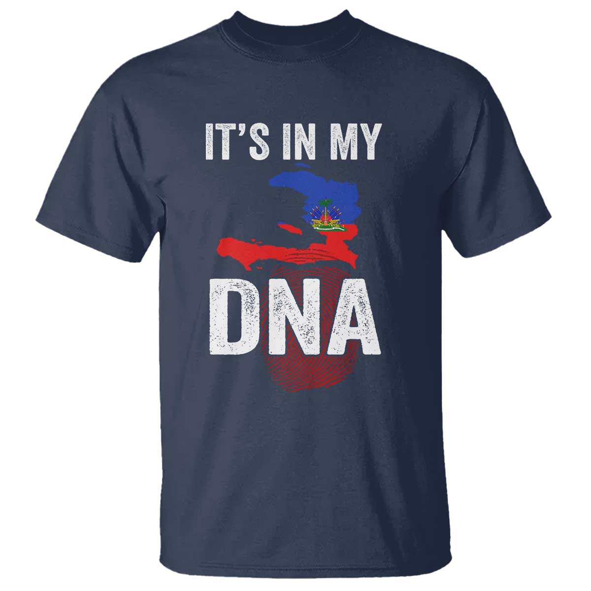It's In My DNA Haitian Map and Fingerprint Flag Graphic T Shirt Haiti Heritage Pride TS02 Navy Print Your Wear
