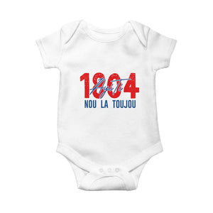 Haiti 1804 Ayiti Nou La Toujou Baby Onesie Independence Haiti Heritage Pride TS02 White Print Your Wear