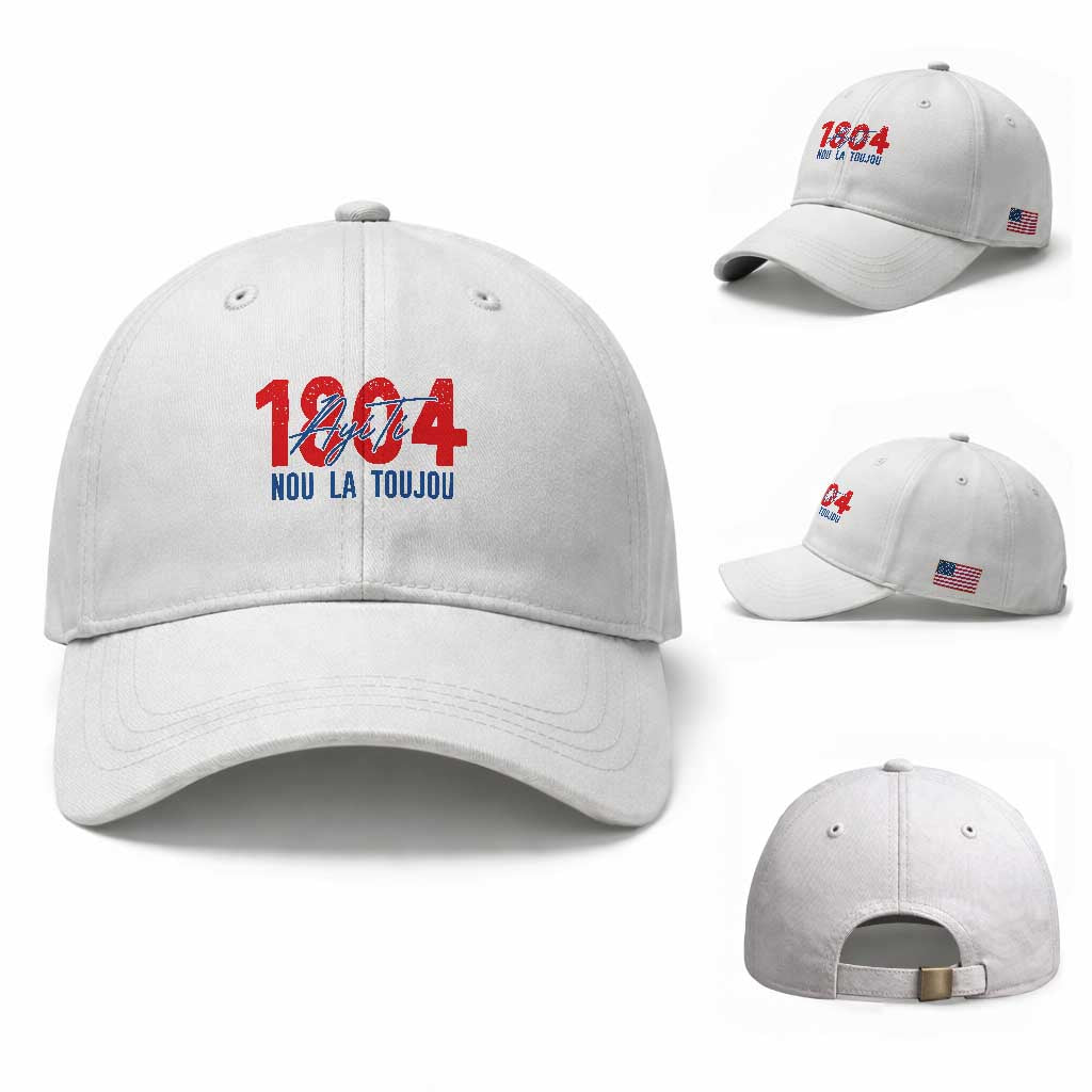 Haiti 1804 Ayiti Nou La Toujou Baseball Cap Independence Haiti Heritage Pride TS02 Baseball Cap Universal Fit White Print Your Wear