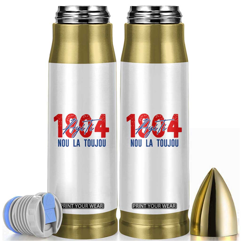Haiti 1804 Ayiti Nou La Toujou Bullet Tumbler Independence Haiti Heritage Pride TS02 White Print Your Wear