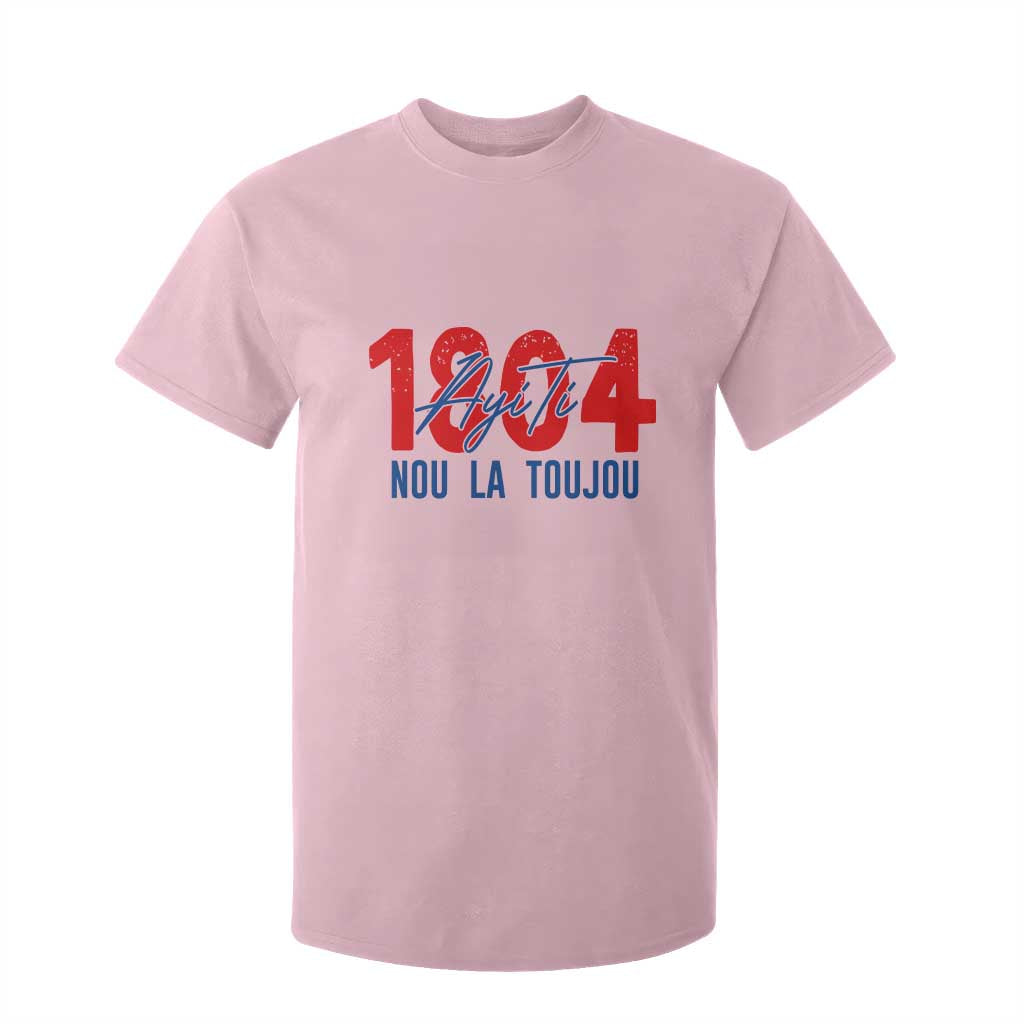 Haiti 1804 Ayiti Nou La Toujou T Shirt For Kid Independence Haiti Heritage Pride TS02 Light Pink Print Your Wear