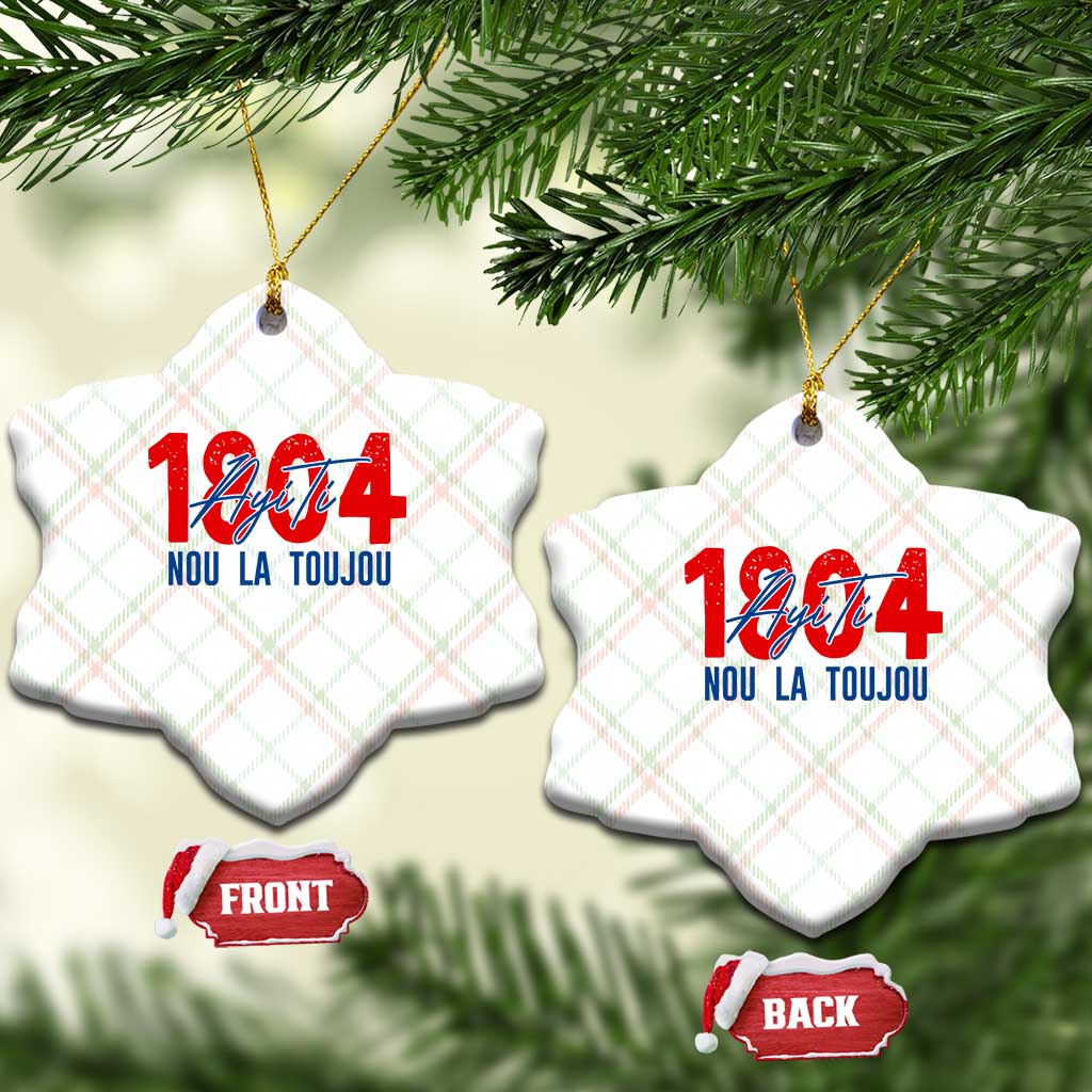 Haiti 1804 Ayiti Nou La Toujou Ceramic Ornament Independence Haiti Heritage Pride TS02 Print Your Wear