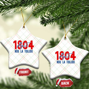 Haiti 1804 Ayiti Nou La Toujou Ceramic Ornament Independence Haiti Heritage Pride TS02 Print Your Wear