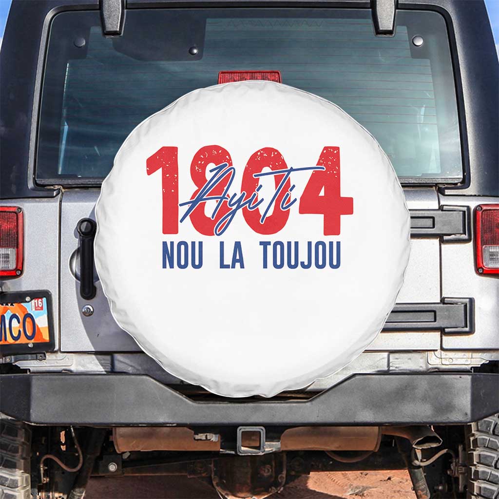 Haiti 1804 Ayiti Nou La Toujou Spare Tire Cover Independence Haiti Heritage Pride TS02 No hole White Print Your Wear