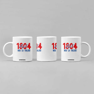 Haiti 1804 Ayiti Nou La Toujou Coffee Mug Independence Haiti Heritage Pride TS02 Print Your Wear