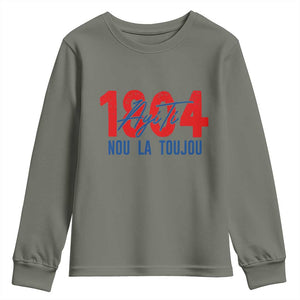 Haiti 1804 Ayiti Nou La Toujou Youth Sweatshirt Independence Haiti Heritage Pride TS02 Military Green Print Your Wear