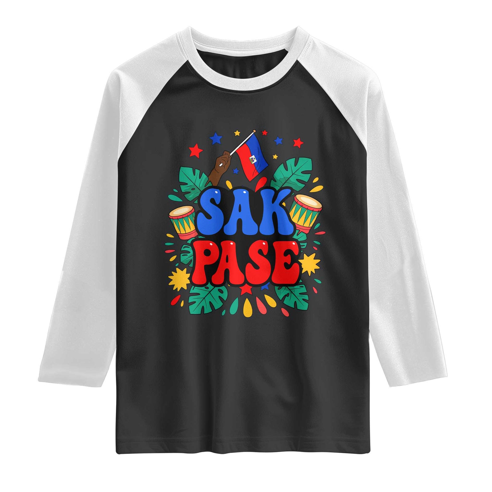 Sak Pase Colorful Festive Haitian Drums Tropical Graphic Raglan Shirt Haiti Heritage Pride TS02 Black White Print Your Wear